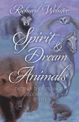 Spirit & Dream Animals 1