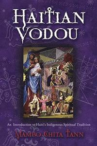 bokomslag Haitian Vodou: An Introduction to Haiti's Indigenous Spiritual Tradition