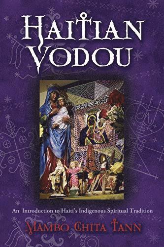 bokomslag Haitian Vodou: An Introduction to Haiti's Indigenous Spiritual Tradition