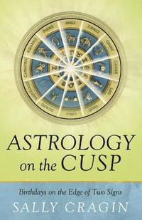 bokomslag Astrology on the Cusp