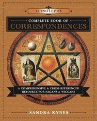 bokomslag Llewellyn's Complete Book of Correspondences