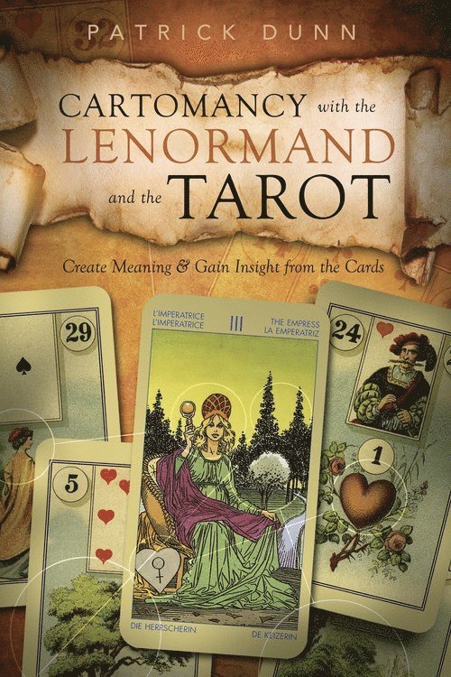 Cartomancy with the Lenormand and the Tarot 1