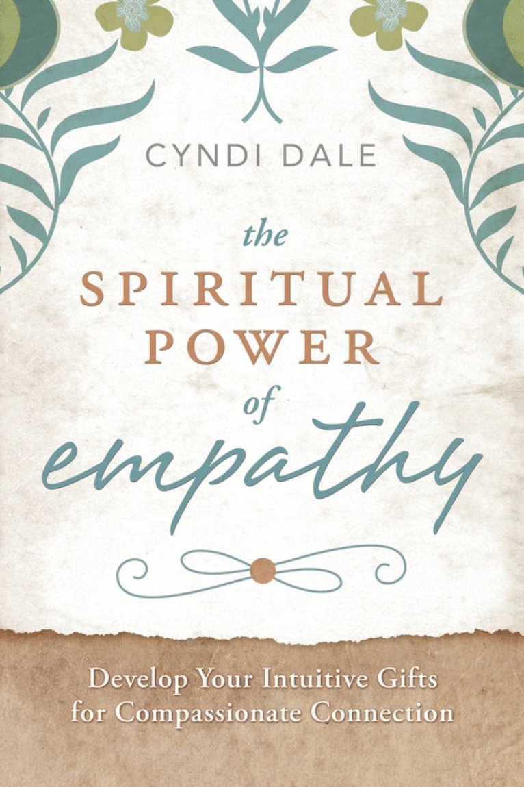 The Spiritual Power of Empathy 1