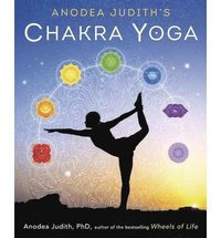 bokomslag Anodea Judith's Chakra Yoga