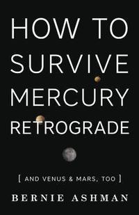bokomslag How to Survive Mercury Retrograde