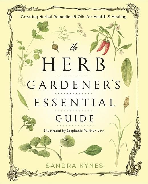 The Herb Gardener's Essential Guide 1