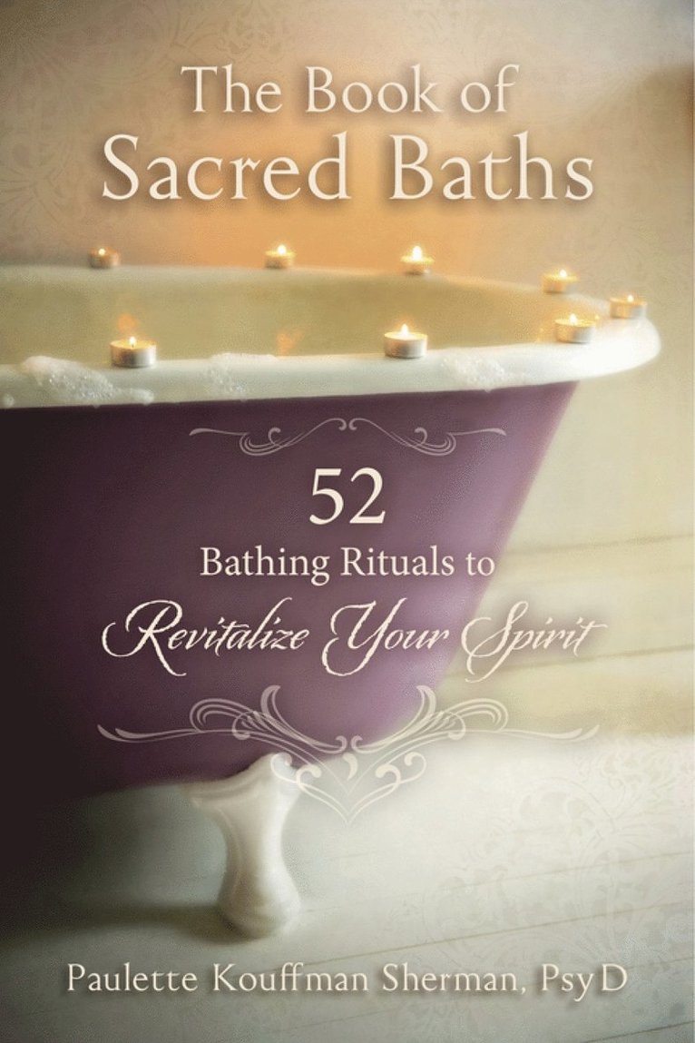Paulette Kouffman Sherman - Book of Sacred Baths, Häftad