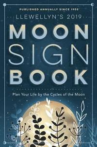 bokomslag Llewellyn's 2019 Moon Sign Book