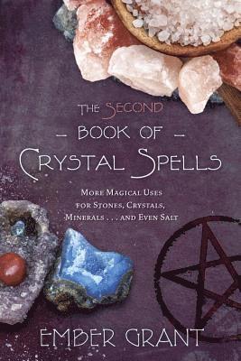 Ember Grant - Second Book of Crystal Spells, Häftad