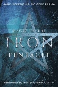 bokomslag Magic of the Iron Pentacle