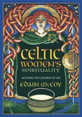Edain McCoy - Celtic Women's Spirituality, Häftad