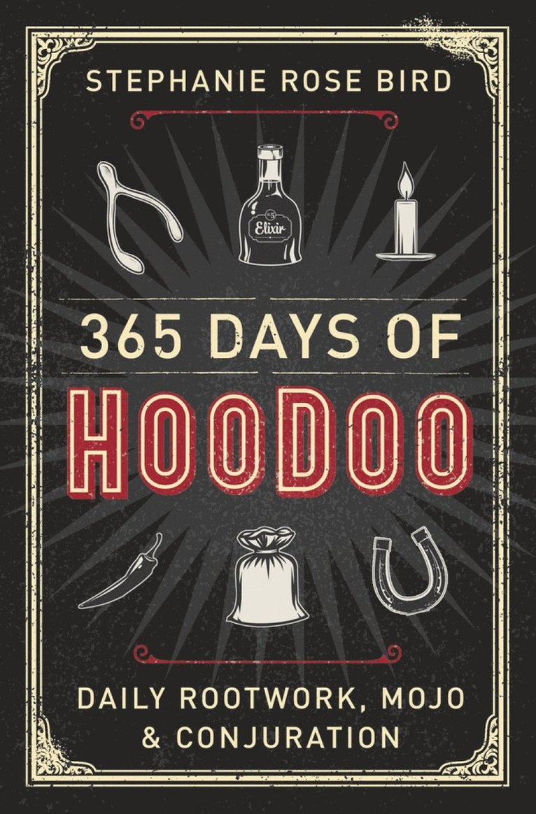 365 Days of Hoodoo 1