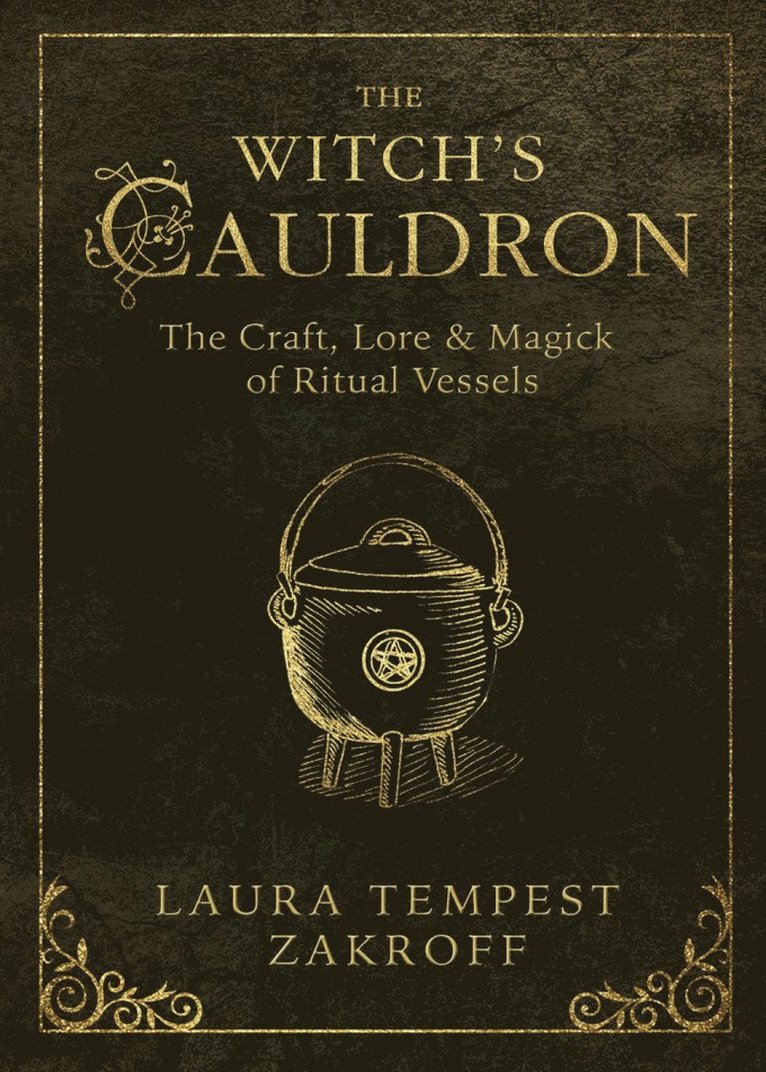 Laura Tempest Zakroff - Witch's Cauldron, Häftad
