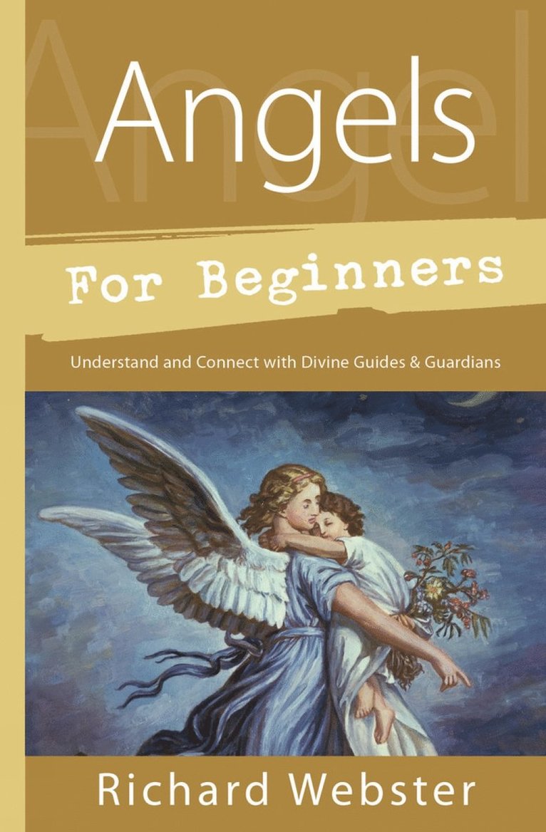 Richard Webster - Angels for Beginners, Häftad