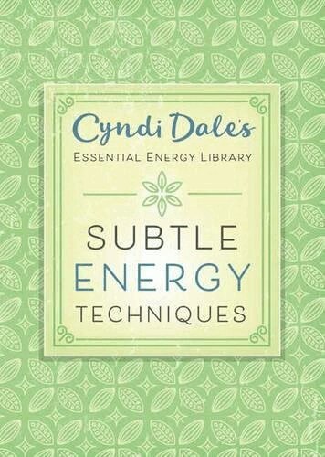 Cyndi Dale - Subtle Energy Techniques, Häftad