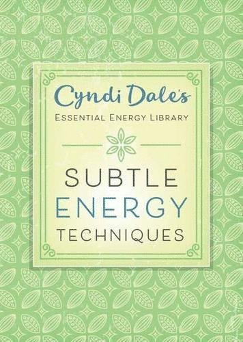Cyndi Dale - Subtle Energy Techniques, Häftad