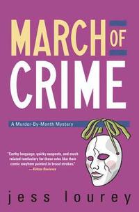 bokomslag March of crime - the murder-by-month mysteries. book 11.