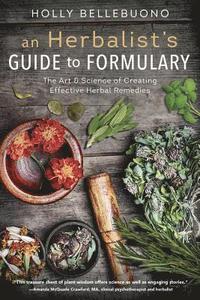 bokomslag An Herbalist's Guide to Formulary