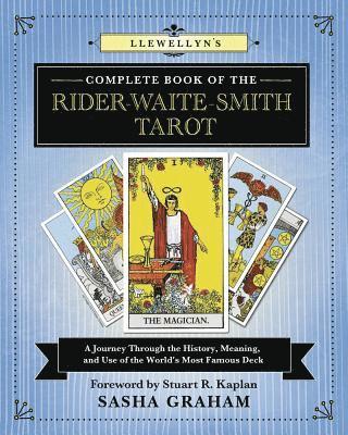 bokomslag Llewellyn's Complete Book of the Rider-Waite-Smith Tarot