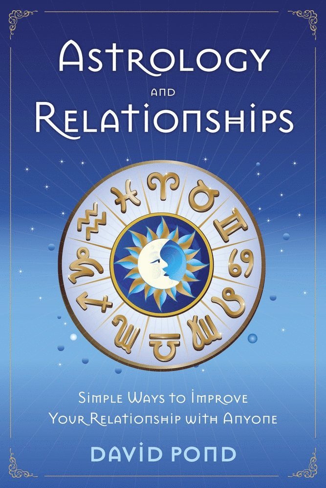 David Pond - Astrology and Relationships, Häftad