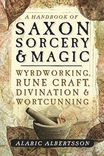 bokomslag A Handbook of Saxon Sorcery and Magic