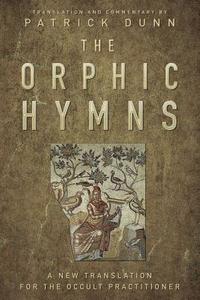 bokomslag The Orphic Hymns