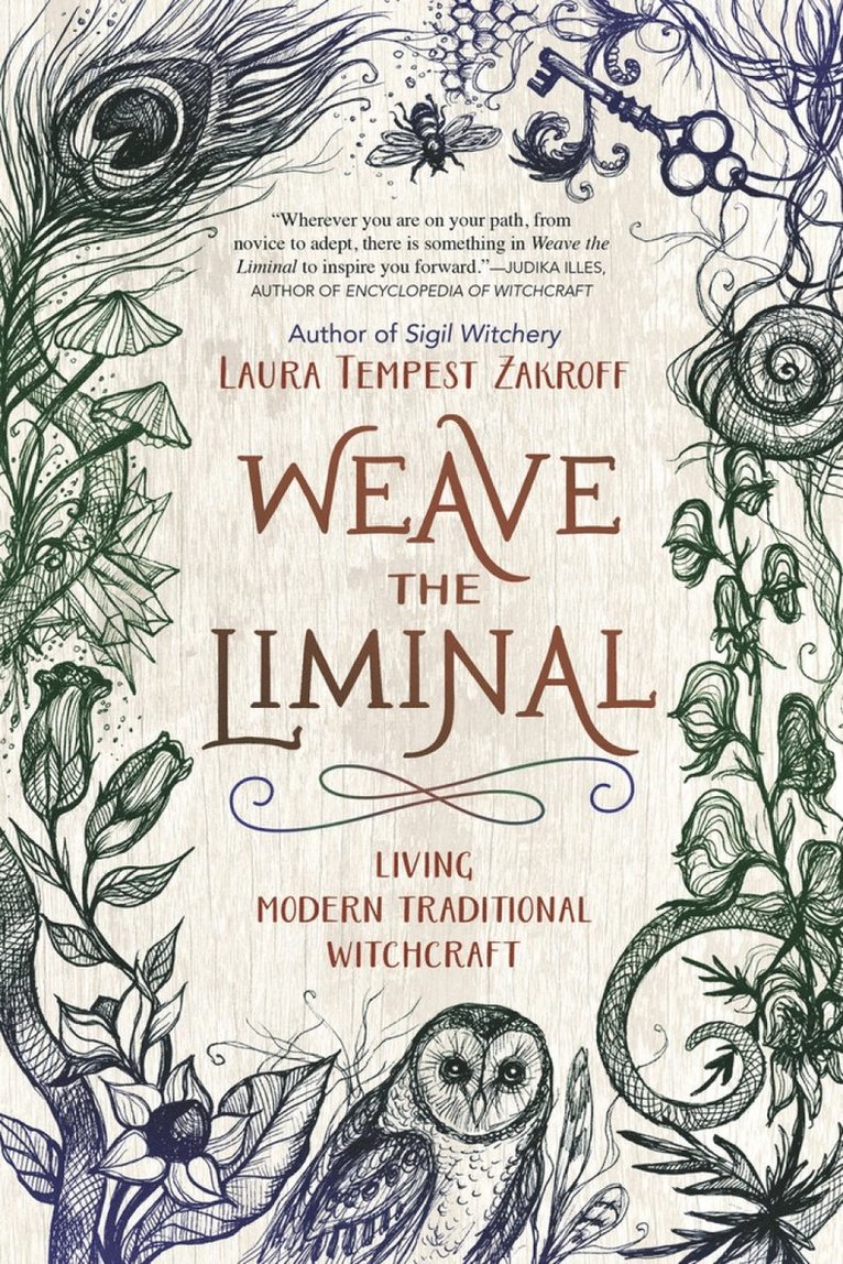 Laura Tempest Zakroff - Weave the Liminal, Häftad