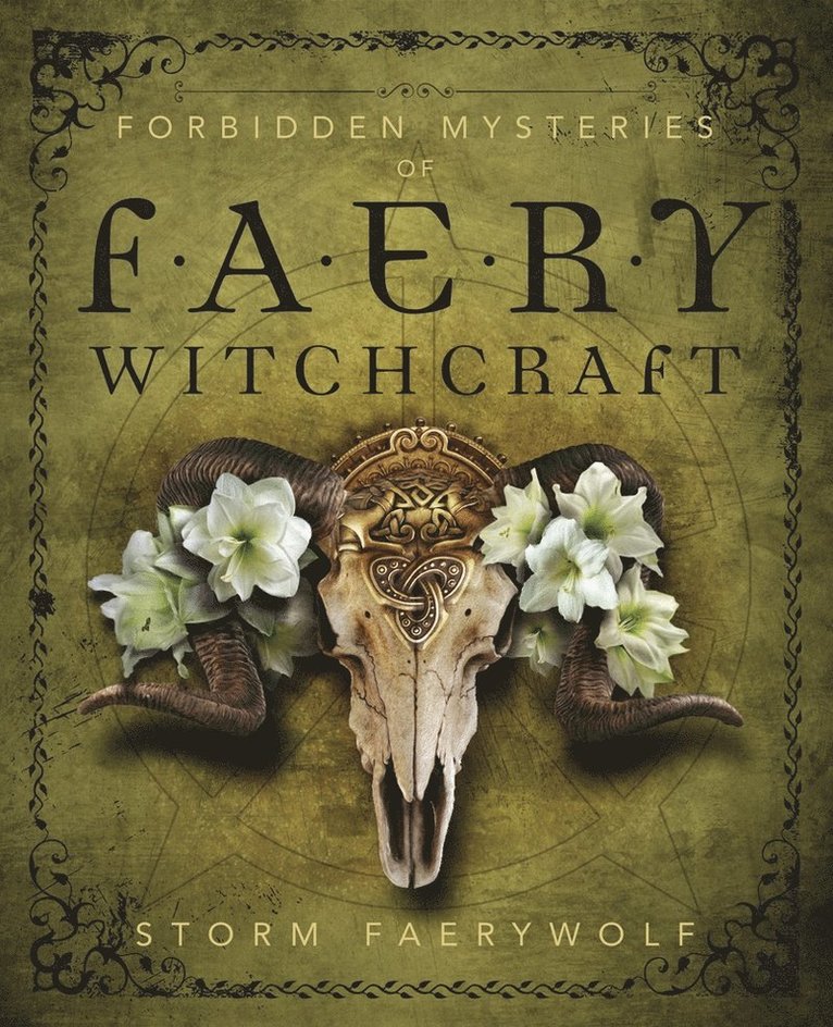 Forbidden Mysteries of Faery Witchcraft 1
