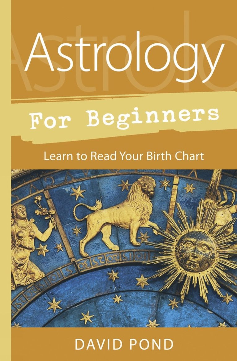 David Pond, David Pond - Astrology for Beginners, Häftad