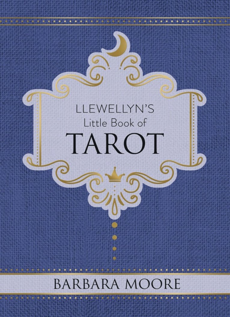 Llewellyn's Little Book of Tarot 1