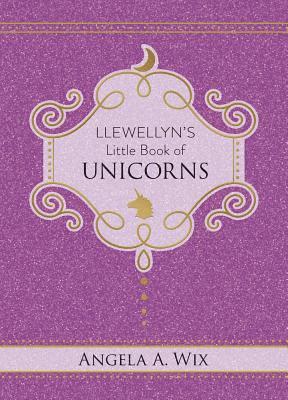 bokomslag Llewellyn's Little Book of Unicorns