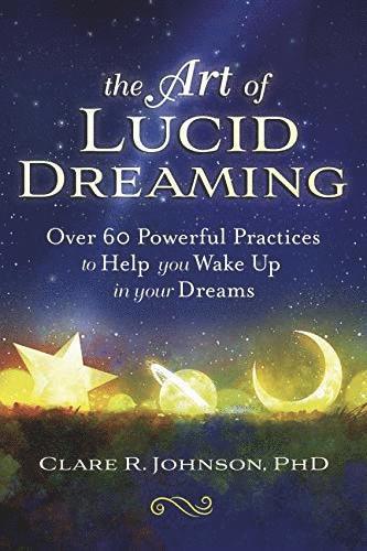 The Art of Lucid Dreaming 1