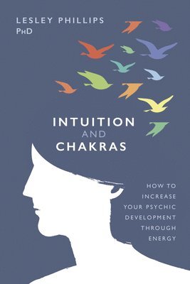 bokomslag Intuition and Chakras