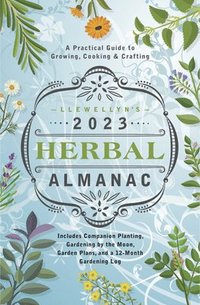 bokomslag Llewellyn's 2023 Herbal Almanac