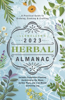 Llewellyn's 2023 Herbal Almanac 1