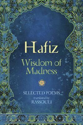 bokomslag Hafiz: Wisdom of Madness