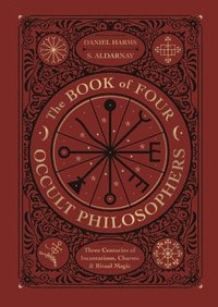 bokomslag The Book of Four Occult Philosophers