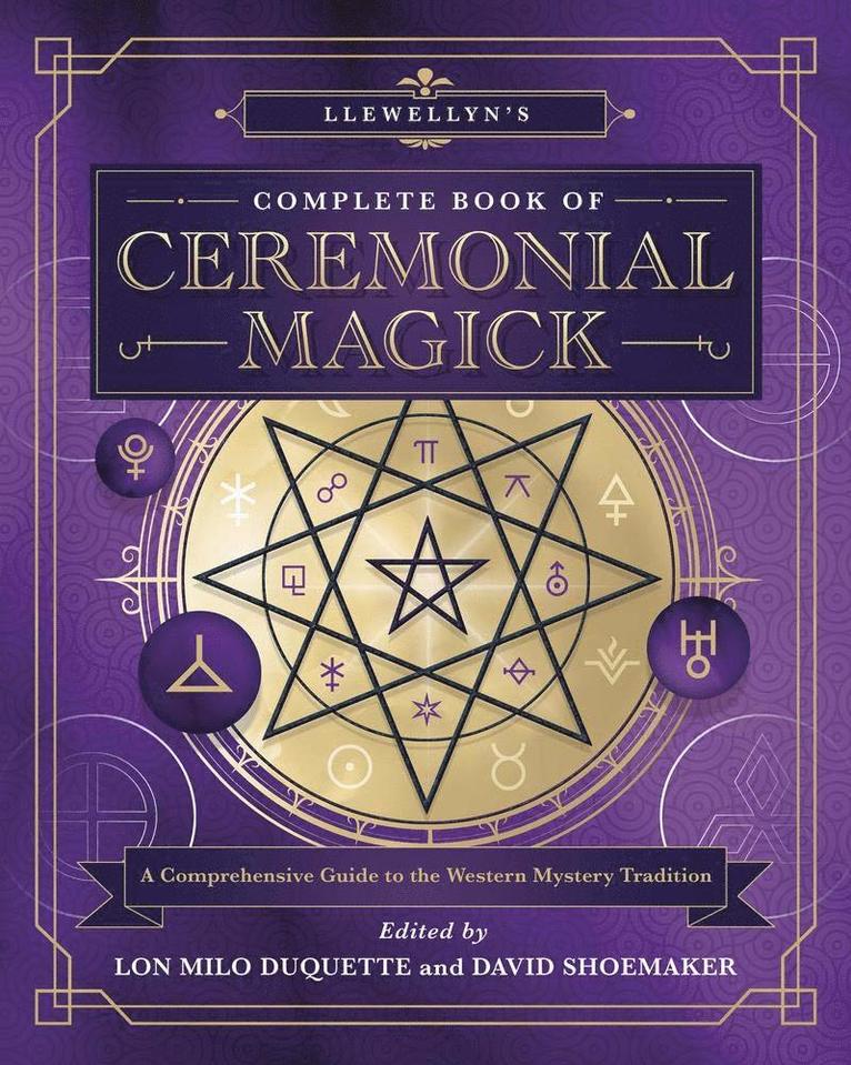 Llewellyns Complete Book of Ceremonial Magick 1