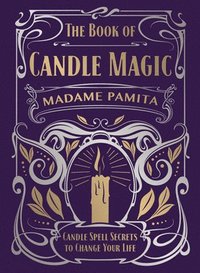 bokomslag The Book of Candle Magic