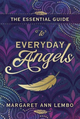 Essential Guide to Everyday Angels,The 1