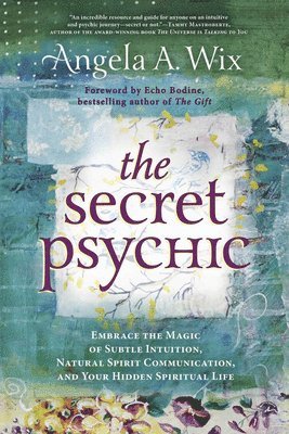 Angela A. Wix - Secret Psychic, Häftad