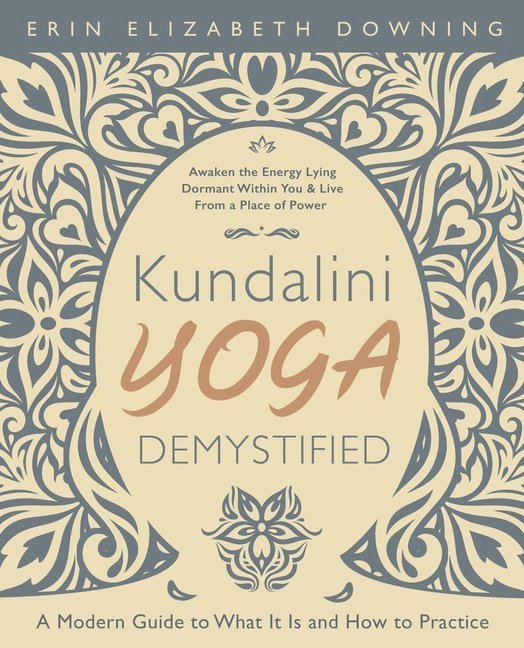 Kundalini Yoga Demystified 1