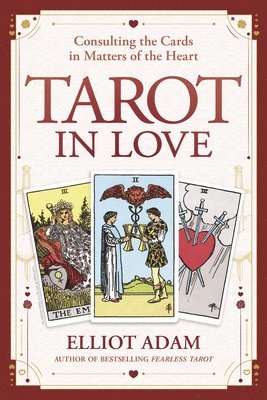 Elliot Adam - Tarot in Love, Häftad