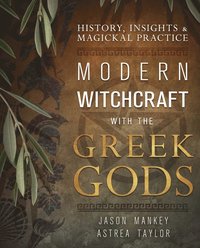 bokomslag Modern Witchcraft with the Greek Gods