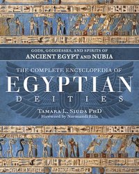 bokomslag The Complete Encyclopedia of Egyptian Deities