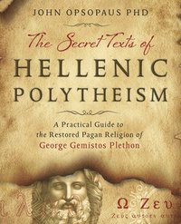 bokomslag The Secret Texts of Hellenic Polytheism