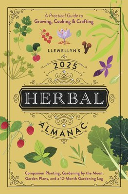 bokomslag Llewellyn's 2025 Herbal Almanac