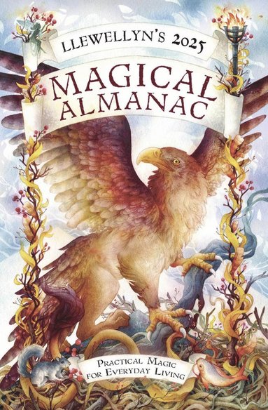 bokomslag Llewellyn's 2025 Magical Almanac