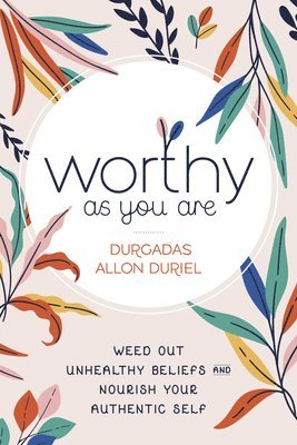 Worthy As You Are 1