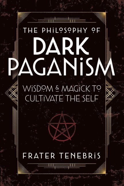 The Philosophy of Dark Paganism 1